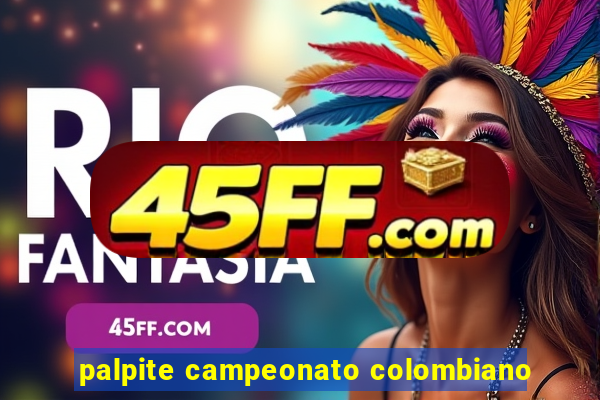 palpite campeonato colombiano